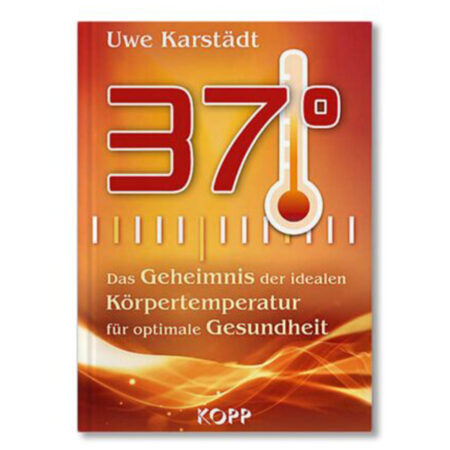 Buch: 37° – Das Geheimnis der idealen Körpertemperatur für optimale Gesundheit